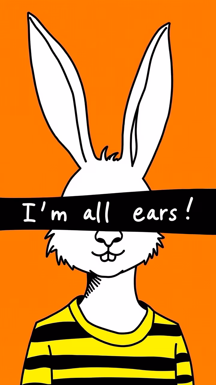 Whimsical rabbit with oversized ears and playful text on an orange background.