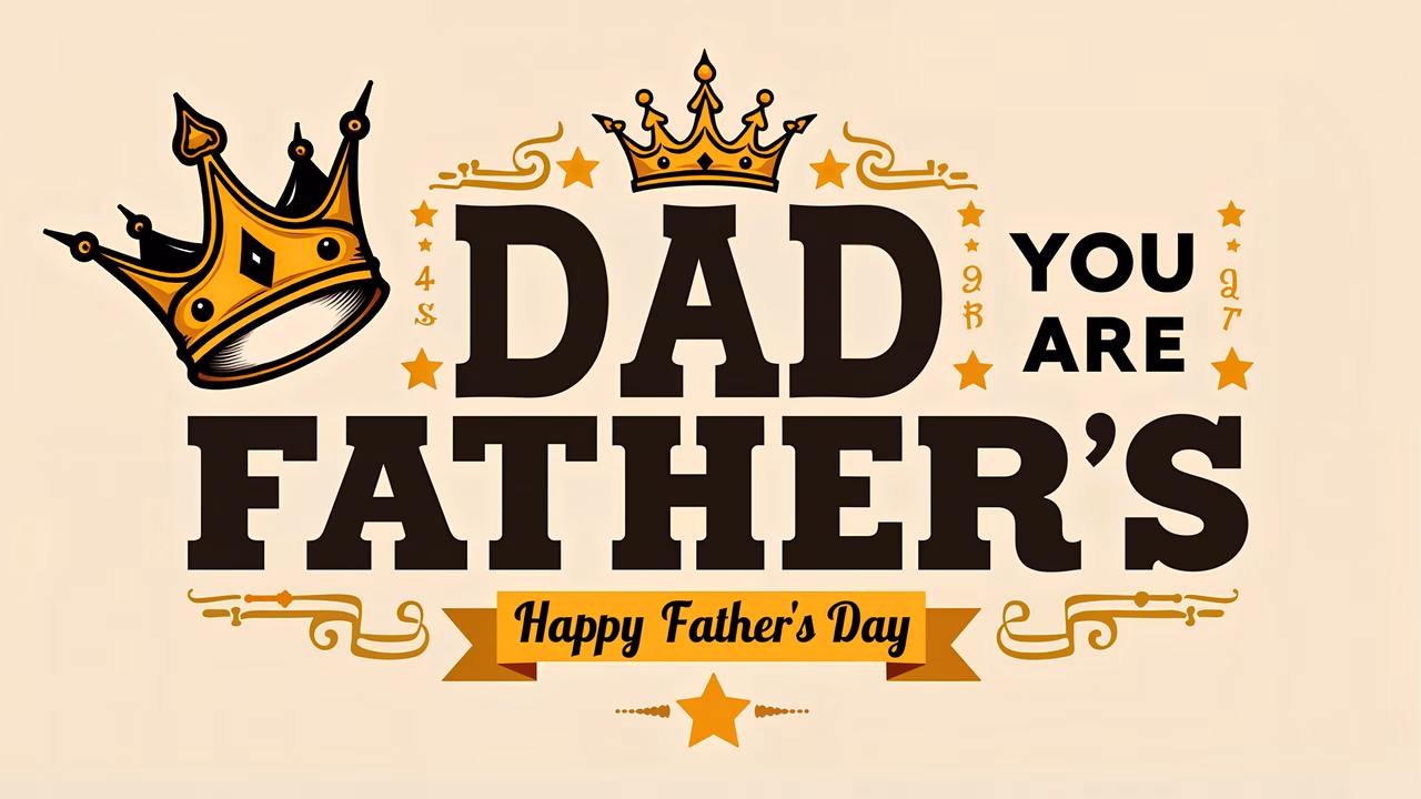 Vintage-style Father's Day greeting card illustration with crowns and bold text.
