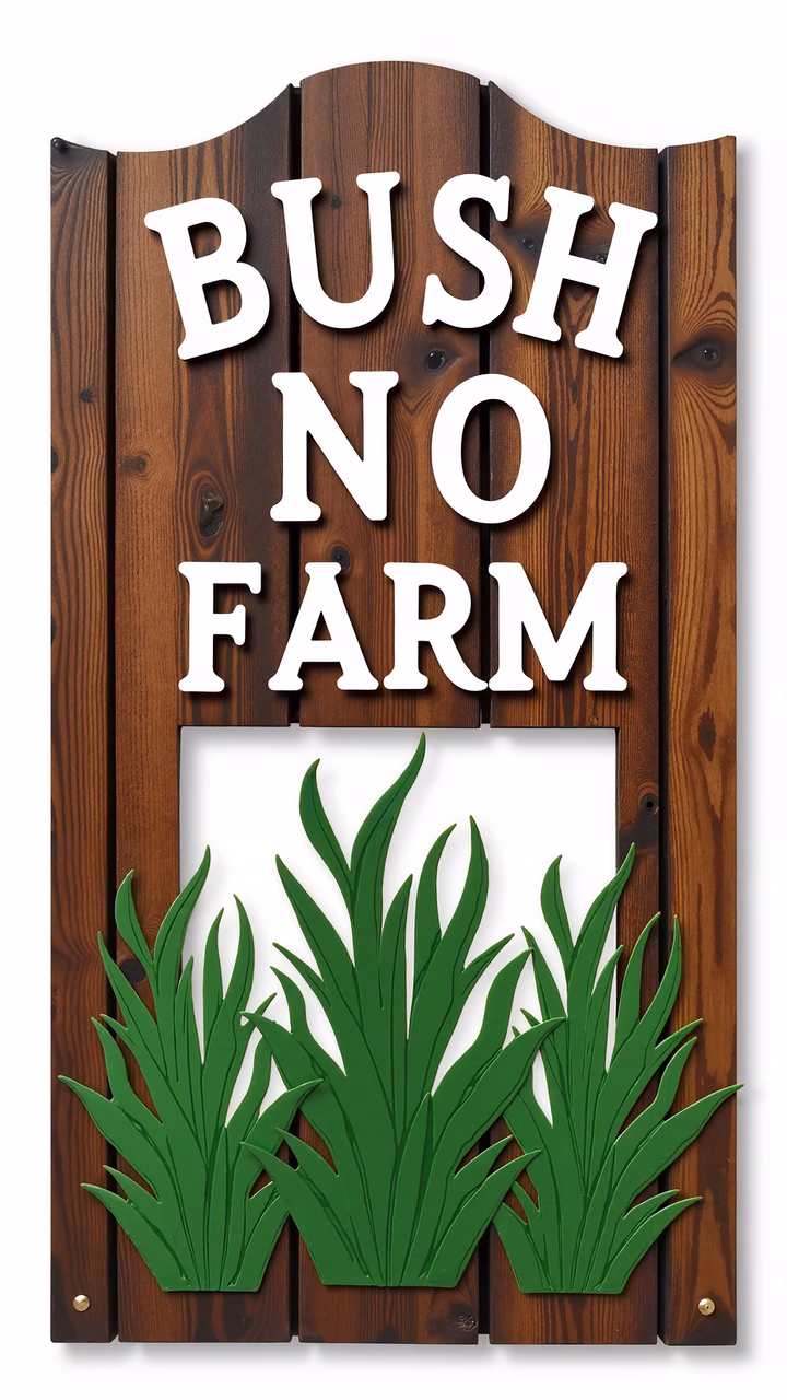Rustic wooden sign with playful text and green grass.